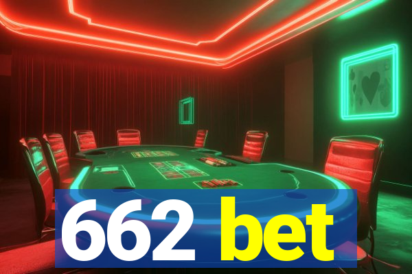 662 bet